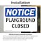Signmission Playground Closed, 7 in W x Rectangle, Vinyl Decal OS-2PACK-NS-D-57-L-17319 - alternate 2